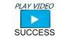 PLAY VIDEO SUCCESS